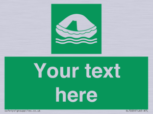 Custom sign safe condition Liferaft